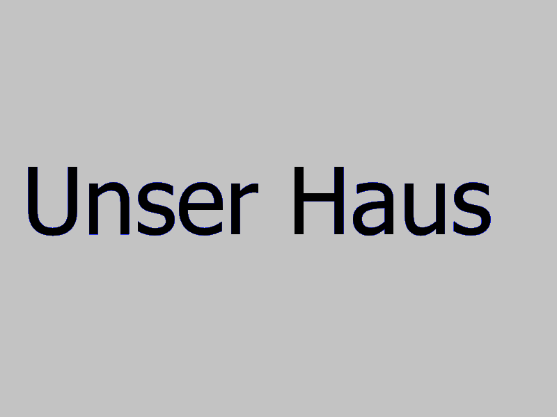 Unser Haus Überschrift.png